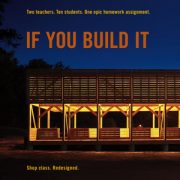 If You Build It