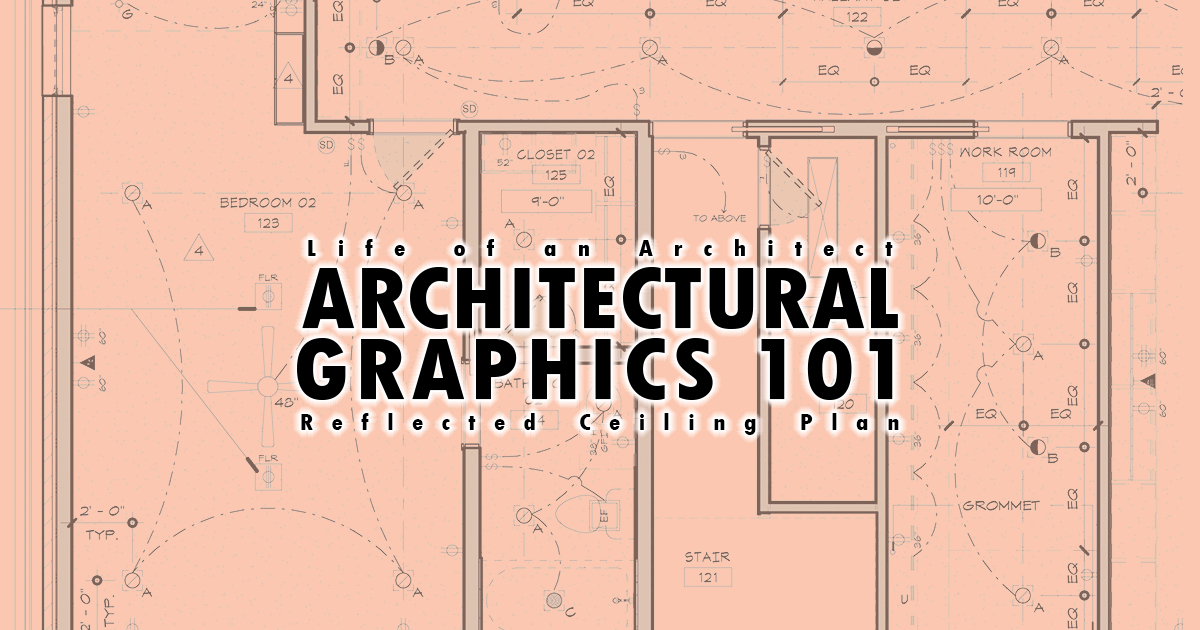 Architectural Graphics 101 Number 1 Life Of An Architect