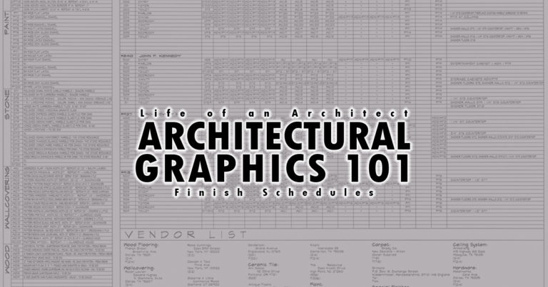 Architectural Graphics 101: Finish Schedules