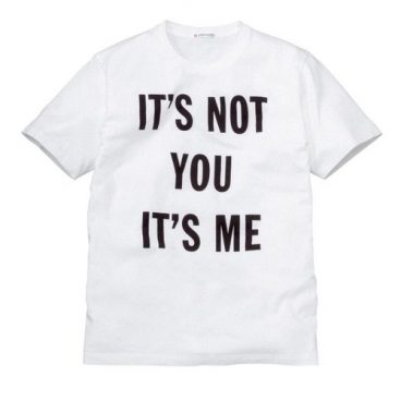 It's Not you It's Me