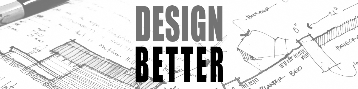 Design Better Life Of An Architect