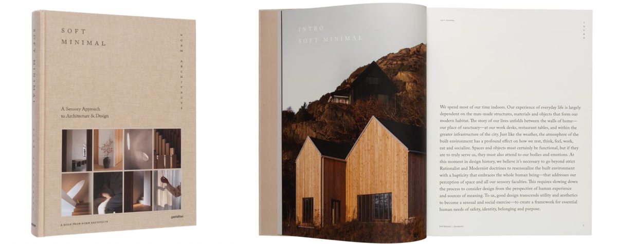 Soft Minimal: Norm Architects A Sensory Approach to Architecture and Design