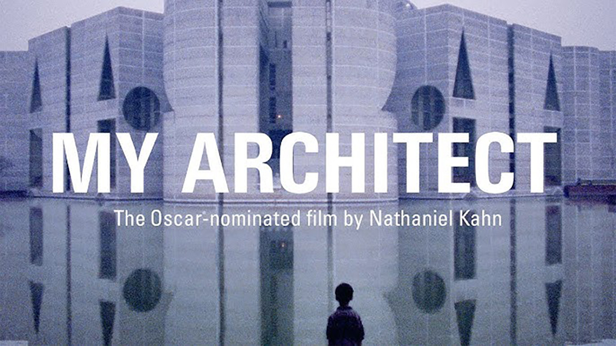 My Architect - Favorite Architecture Documentary